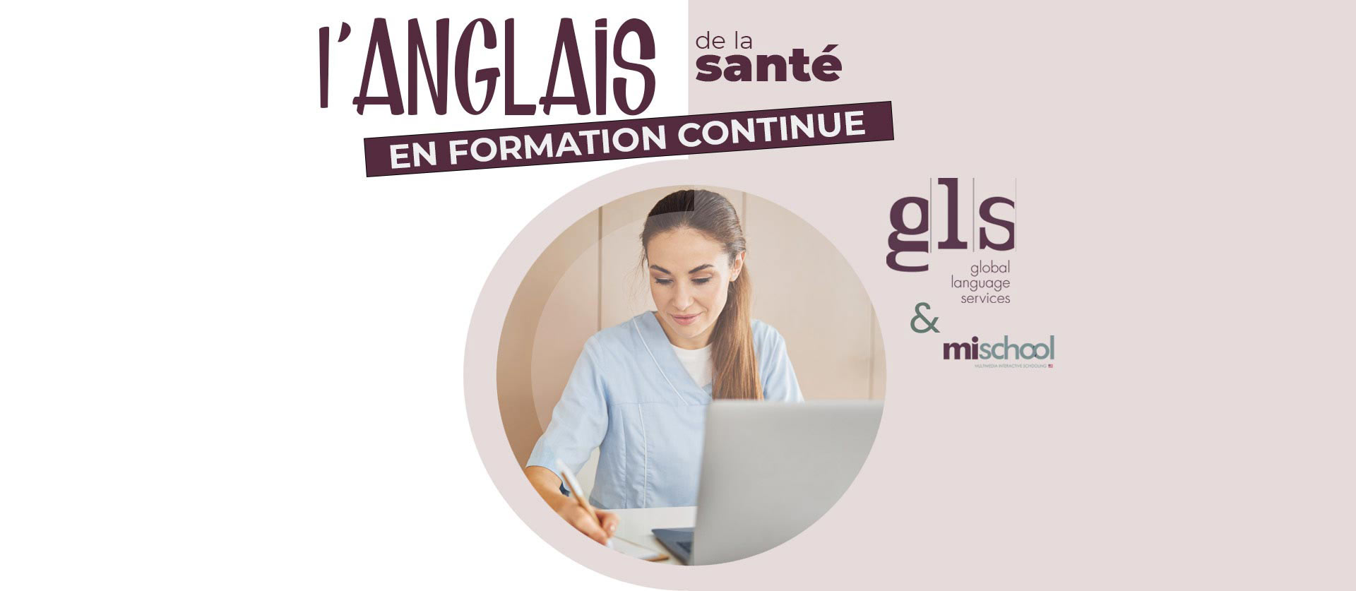 L'anglais de la santé en formation continue avec GLS et Mischool